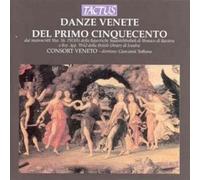 Consort Veneto - Danze Venete Del Primo 500