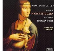 Consort Veneto Fiamma Amorosa Et Bella (CD)