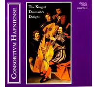 Consortium Hafniense The King of Denmark's Delight (CD) Album