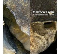 Matthew Locke Matthew Locke: Consorts Flat and Sharp (CD) Album Digipak