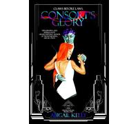 Consort's Glory: The New Protectorate: Book One: 1