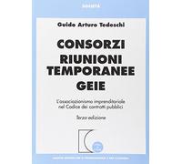 Consorzi - Riunioni Temporanee - Geie.
