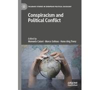Conspiracism and Political Conflict
