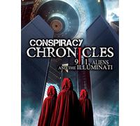 Conspiracy Chronicles: 9/11 Aliens & The Illumnati [Edizione: Stati Uniti]