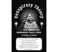 Conspiracy Theory - Crossword Book: Gift for Vacations, Fun, and Free Time
