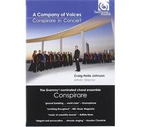 Conspirare: A Company of Voices - In Concert [DVD] [2009]