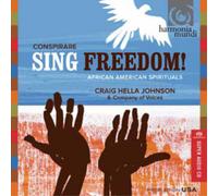 Compilation - Conspirare, Craig Hella Johnson: Sing Fr