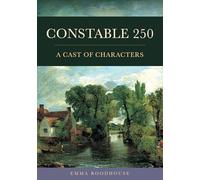 Constable 250: A Cast of Characters