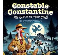 Constable Constantine: The Case of The Corn Caper