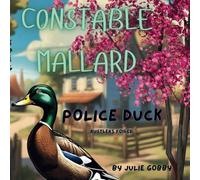 CONSTABLE MALLARD: Police Duck - Rustlers Foiled