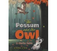 Constance Clarke The Possum and the Owl (Tascabile)
