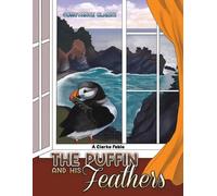 Constance Clarke The Puffin and his Feathers (Tascabile)