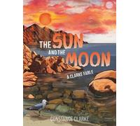 Constance Clarke The Sun and The Moon (Copertina rigida)
