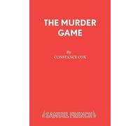 Constance Cox Murder Game (Tascabile) Acting Edition S.
