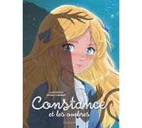 Constance et les ombres - Tome 1