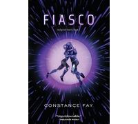 Constance Fay Fiasco (Tascabile) Uncharted Hearts