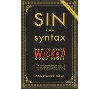 Constance Hale Sin and Syntax (Tascabile)