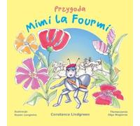 Constance Lindgreen Przygody Mimi la Fourmi (Tascabile)