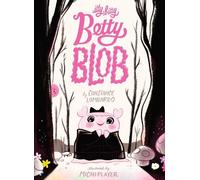 Constance Lombardo Itty Bitty Betty Blob (Copertina rigida)
