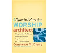 Constance M. Ch The Special Service Worship Architect - Blueprints f (Tascabile)