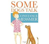 Some Dogs Talk: Volume 1