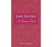 Constance Moore Jane Austen: A Treasure Trove (Copertina rigida)