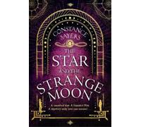 Constance Sayers The Star and the Strange Moon (Tascabile)