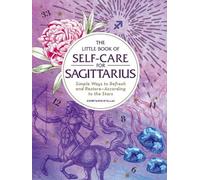 Constance Stella The Little Book of Self-Care for Sagittariu (Copertina rigida)