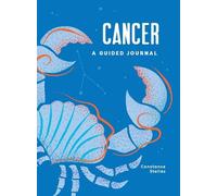 Constance Stellas Cancer: A Guided Journal (Copertina rigida)