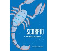 Constance Stellas Scorpio: A Guided Journal (Copertina rigida)