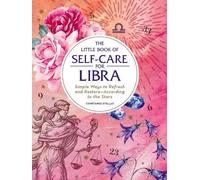 Constance Stellas The Little Book of Self-Care for Libra (Copertina rigida)