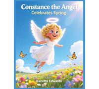 Constance The Angel Celebrates Spring