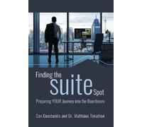 Constandis Constantine Takat Finding the Suite Spot: Preparing Your (Tascabile)