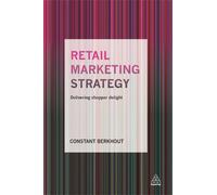 Constant Berkhout Retail Marketing Strategy (Tascabile)