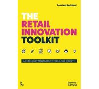 Constant Berkhout The Retail Innovation Toolkit (Tascabile)