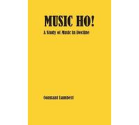 Constant Lambert Music Ho (Tascabile)