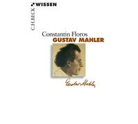Constantin Floros Gustav Mahler (Beck'sche Reihe) (Tascabile)