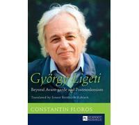 Constantin Floros Gyoergy Ligeti (Copertina rigida)