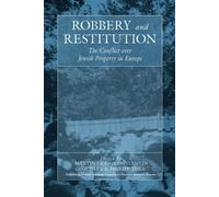 Constantin Goschler Robbery and Restitution (Tascabile) War and Genocide