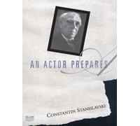Constantin Stanislavski An Actor Prepares (Tascabile)