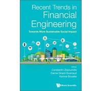 Constantin Zopo Recent Trends In Financial Engineering: Towar (Copertina rigida)