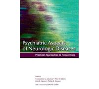 Constantine Lyketsos Psychiatric Aspects of Neurologic Diseases (Tascabile)