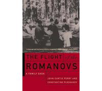 Constantine Pleshakov John Perry The Flight Of The Romanovs (Tascabile)