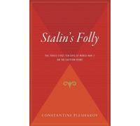 Constantine Pleshakov Stalin's Folly (Tascabile)