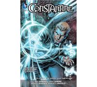 Constantine Vol. 1: The Spark and the Flame (The New 52)