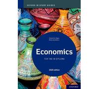 Constantine Ziogas Marily Oxford IB Study Guides: Economics for the (Tascabile)