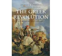 Constantinos Tsoukalas The Greek Revolution (Copertina rigida)