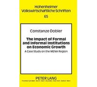 Constanze Doble The Impact of Formal and Informal Institution (Copertina rigida)