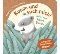 Constanze von K Komm und such mich sagt der kleine Dachs: Mit große (Tascabile)