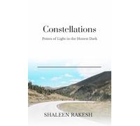 Constellations: Points of Light in the Honest Dark
